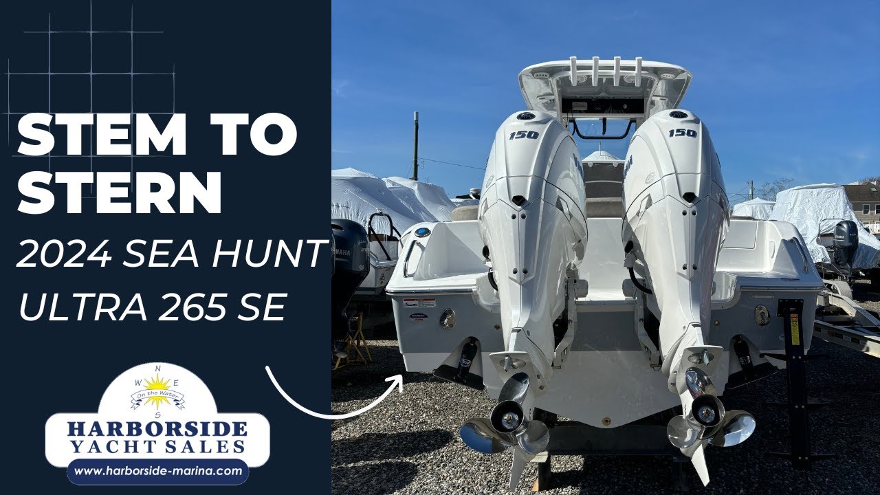 Stem to Stern--2024 Sea Hunt Ultra 265 SE