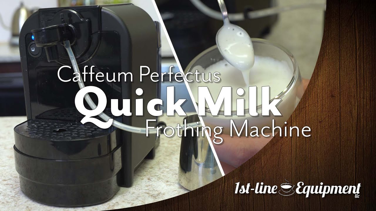 Caffeum Perfectus Quick Milk Frothing Machine