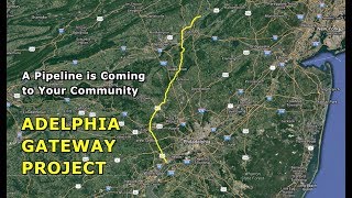 Video: Adelphia Gateway Pipeline is Coming to Your Community