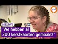 In Velp maken ze al een jaar lang kerstkaarten om stress te voorkomen