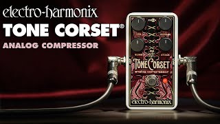 Electro Harmonix Tone Corset Video