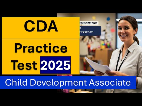Cda Practice Test 2025 Child Development Associate Credential Program Questions Answers