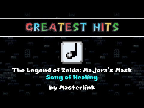 SMWC's Greatest Hits: The Legend of Zelda: Majora's Mask - Song of Healing