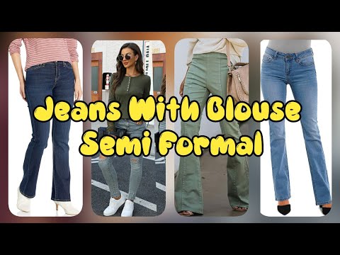 How to Wear Jeans with blouse Outfit for Women||Semi...