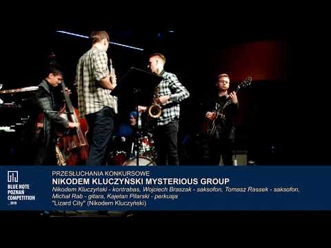 Blue Note Poznań Competition 2019: Nikodem Kluczyński Mysterious Group – „Lizard City”