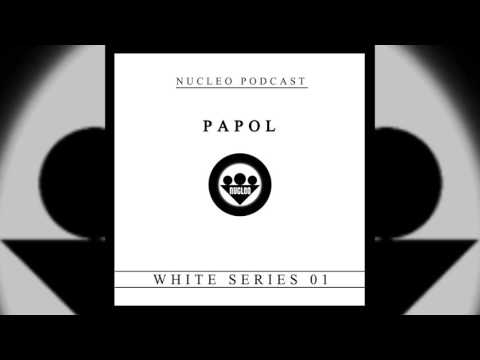 Nucleo podcast - Papol (White series 01)
