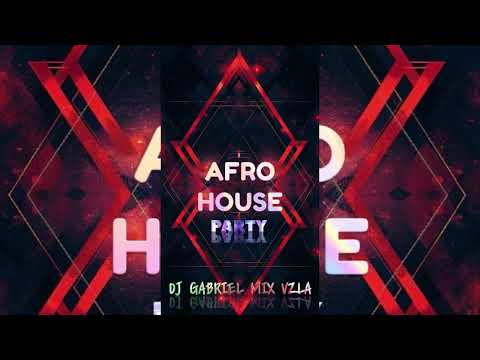 AFRO HOUSE MIX 2025 ⚡️/ DJ GABRIEL MIX VZLA🇻🇪🚀
