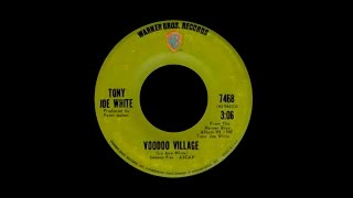 Tony Joe White - Voodoo Village