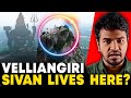 Velliangiri Hills ️ Sivan Lives Here Madan Gowri Tamil MG