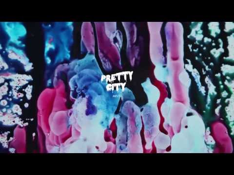 Pretty City - Melt (Official Video)