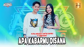 Download lagu Cantika Davinca & Putra Angkasa ft Ageng Music - Apa Kabarmu Disana ( Live Music) mp3