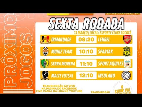 6° Rodada Da Copa Verão de Futsal 2022 - Ao Vivo com Imagens