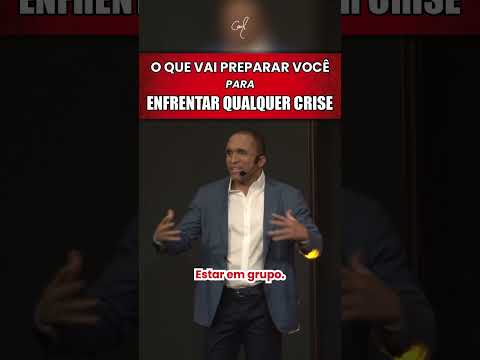 O QUE VAI PREPARAR VOCÊ PARA ENFRENTAR QUALQUER CRISE | Conrado Adolpho