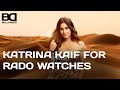 Katrina Kaif Joins Rado Bollywood Diaries