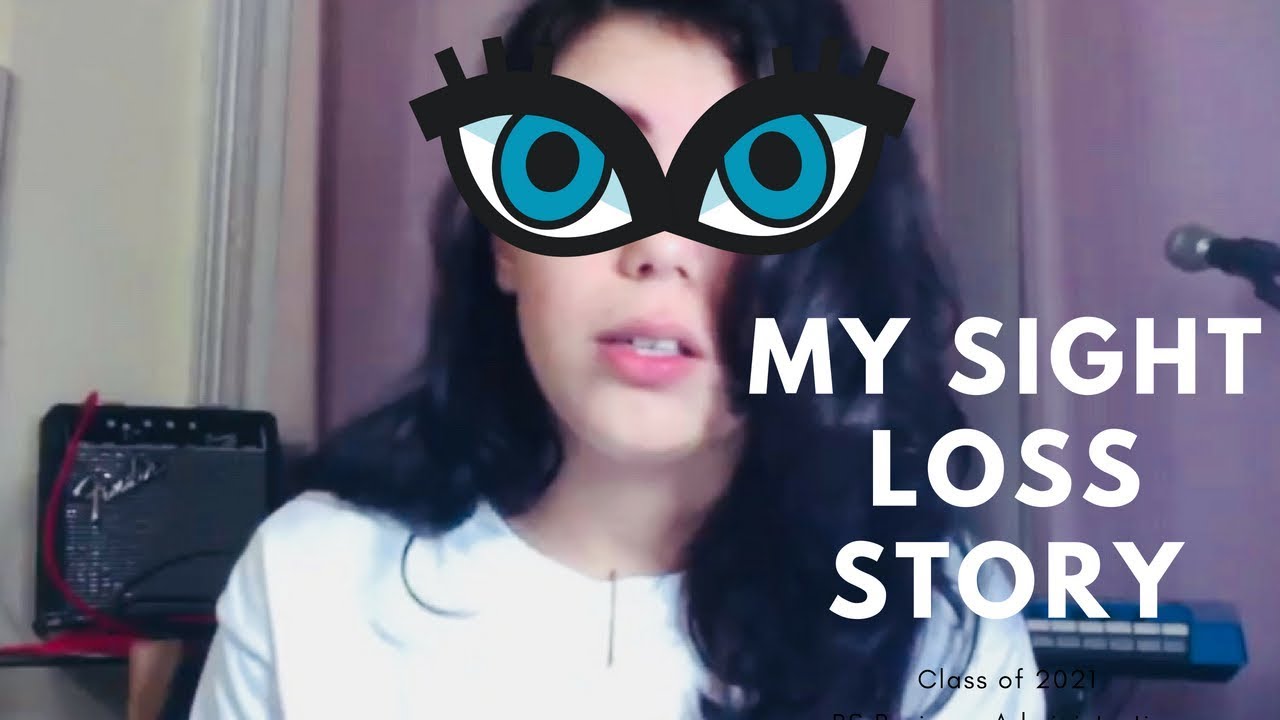 MY SIGHT LOSS STORY (Rod Cone Dystrophy)