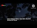 Wulandary Ft Arief Harusnya Kau Kembali Official Video Lyric