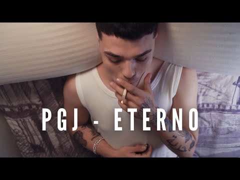 PGJ - ETERNO (VIDEOCLIP OFICIAL) #LAPIEDRAFILOSOFAL