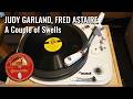 A Couple of Swells - Judy Garland, Fred Astaire, MGM Orch under Johnny Green 1949 78 rpm MGM 173