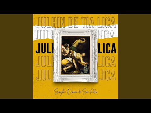 Oração De São Pedro - Julhin de Tia Lica