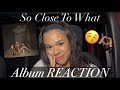 Tate McRae So Close To What Album REACTION I Feel Every Lyric