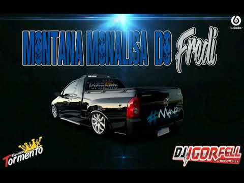 Cd Montana Monalisa do Fred Dj Igor Fell