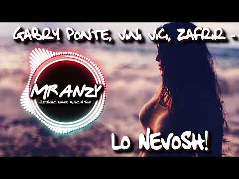 Gabry Ponte, Vini Vici, Zafrir - Lo Nevosh (Best Melbourne Bounce) Mr Anzy