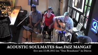 ACOUSTIC SOULMATES feat. Faiz Mangat
