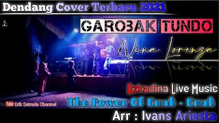 Download lagu GAROBAK TUNDO DENDANG NEW VERSI - Arr : Ivans Ariesta - Azkadina Live Music - Live Perfome 2021 mp3 Download lagu GAROBAK TUNDO DENDANG NEW VERSI - Arr : Ivans Ariesta - Azkadina Live Music - Live Perfome 2021 mp3