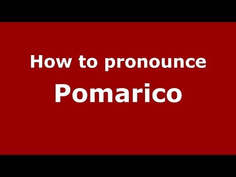 How to pronounce Pomarico (Italian/Italy) - PronounceNames.com