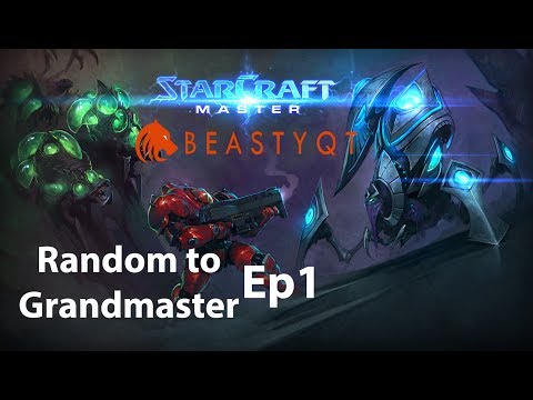 StarCraft 2 - Random ONLY to Grandmaster - Episode 1