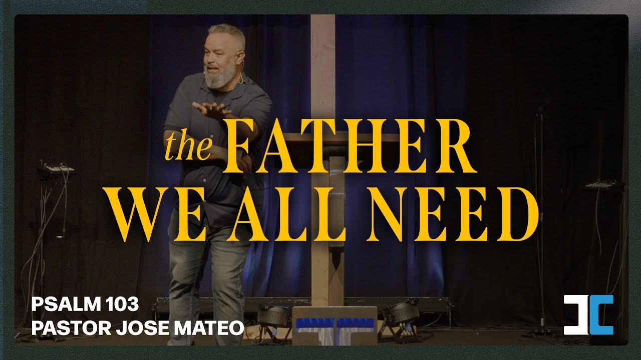 The Father We All Need