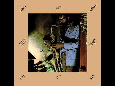 Joe Henderson Featuring Alice Coltrane - The Elements (Full Album)