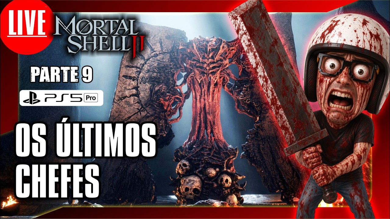 🎮🚨 AO VIVO - OS ÚLTIMOS CHEFES NO Mortal Shell II - PS5 Pro - PARTE 9 #mortalshellii