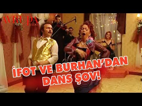İfot ve Burhan'dan Dans Şov - Avrupa Yakası