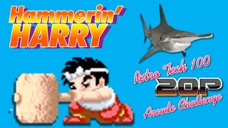 Hammerin' Harry | Retro Tech 100 20p Arcade Challenge