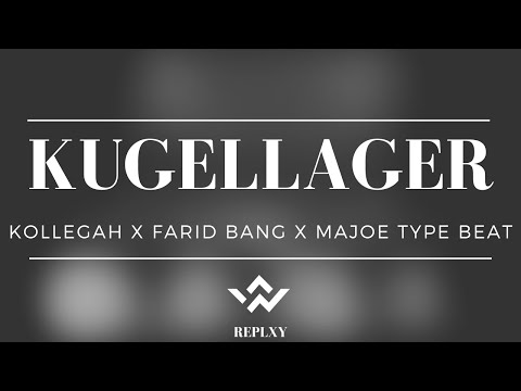 [FREE] KOLLEGAH x FARID BANG x MAJOE Type Beat  -  KUGELLAGER