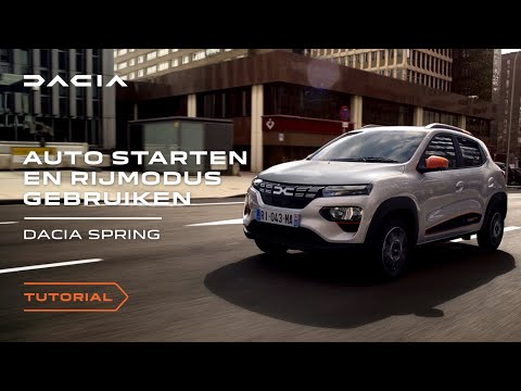 De auto starten - rijmodus selecteren - De nieuwe Dacia Spring