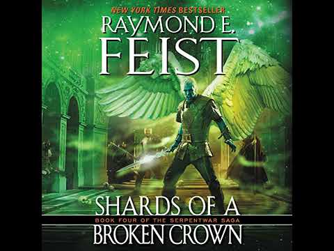 Shards of a Broken Crown Audiobook by Raymond E. Feist