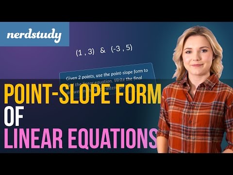 Point Slope Form of Linear Equations (y = mx + b) - Nerdstudy