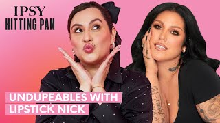 Ipsy Undupeables with the Iconic Lipstick Nick