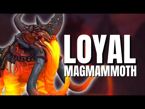 Loyal Magmammoth Mount Guide