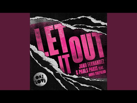 Let It Out (Oakes & Lennox Remix)