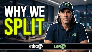 LSP44 vs. Project44: Why Project44 Split Into Two Companies