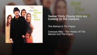 Twelve Thirty (Young Girls Are Coming To The Canyon)
