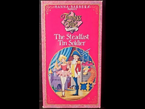 Timeless Tales: The Steadfast Tin Soldier (Full 1991 Hanna-Barbera Home Video VHS)