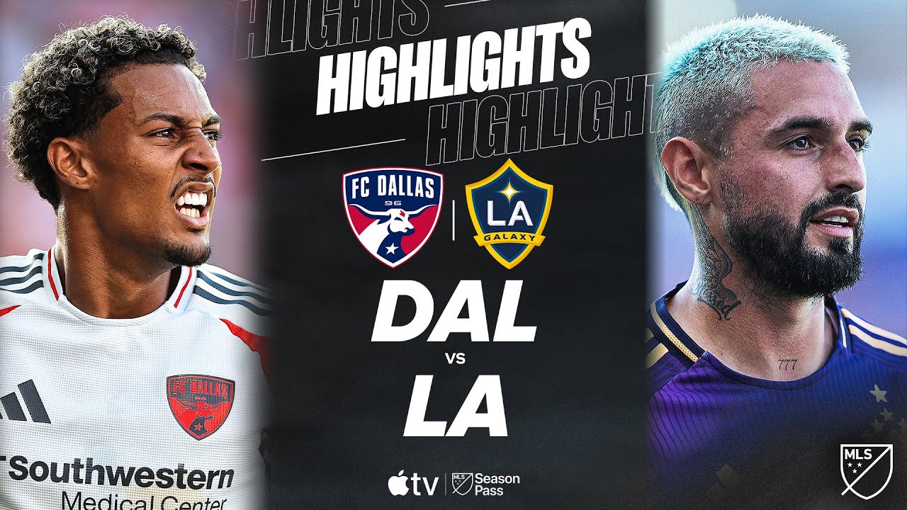 FC 댈러스 VS LA 갤럭시