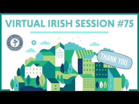 Virtual Irish Music Session #75: Last one before summer vacation!