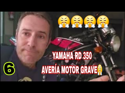 6 SE ROMPE MOTOR RD 350 (GRAVE E INCREIBLE) Y MENSAJE IMPORTANTE PARA SEGUIDORES