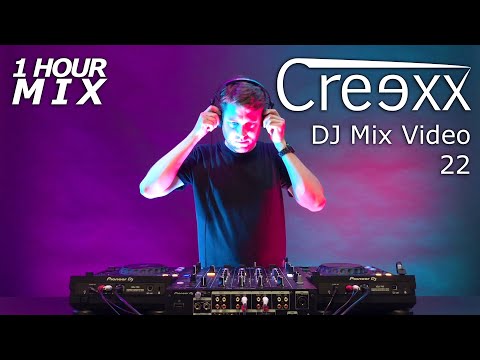 Creexx - DJ Mix Video 22