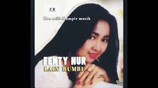 Download lagu FENTY NUR - LAIN BUMBU mp3
